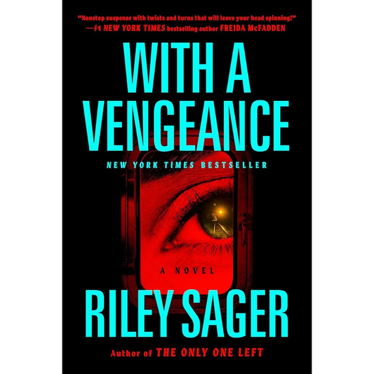 With a Vengeance by Riley Sager
