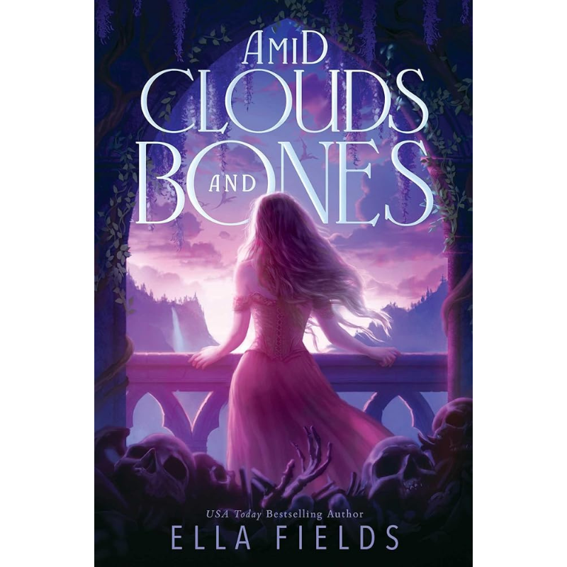 Amid Clouds and Bones by Ella Fields
