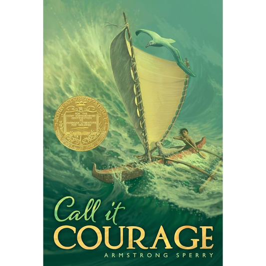 Call It Courage by Armstrong Sperry