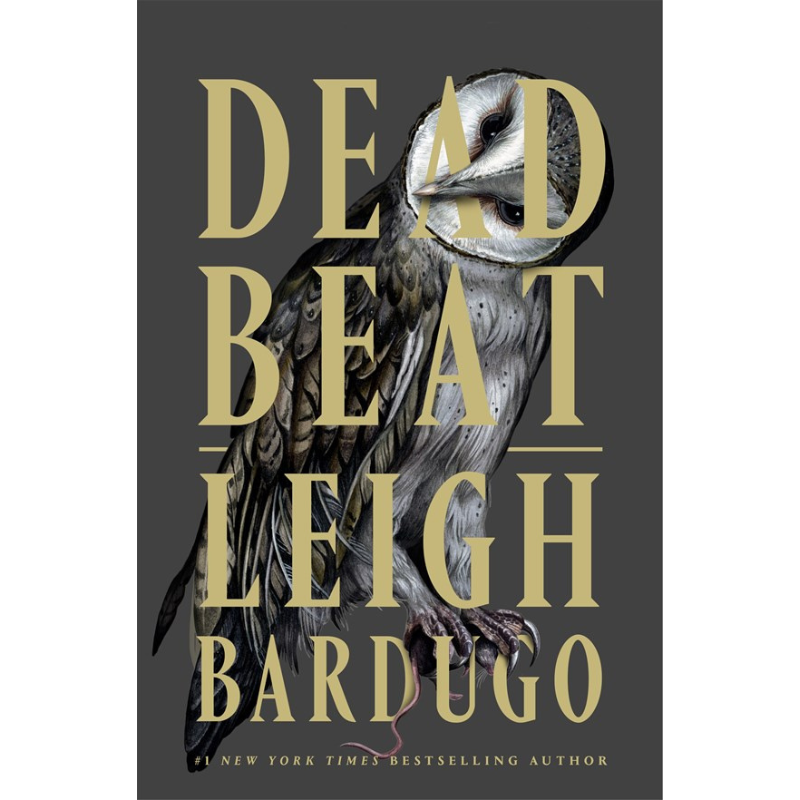 Dead Beat (Ninth House #3) by Leigh Bardugo - PREORDER - Publishes September 15, 2026