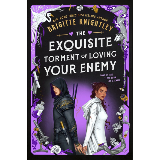 The Exquisite Torment of Loving Your Enemy (Dearly Beloathed #2) by Brigitte Knightley
