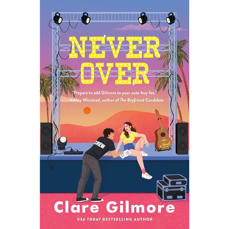 Never Over by Clare Gilmore