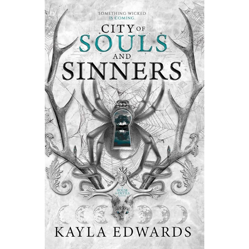 City of Souls and Sinners (House of Devils #2) by Kayla Edwards