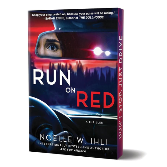 Run on Red - Deluxe Stenciled Edges Edition by Noelle W. Ihli