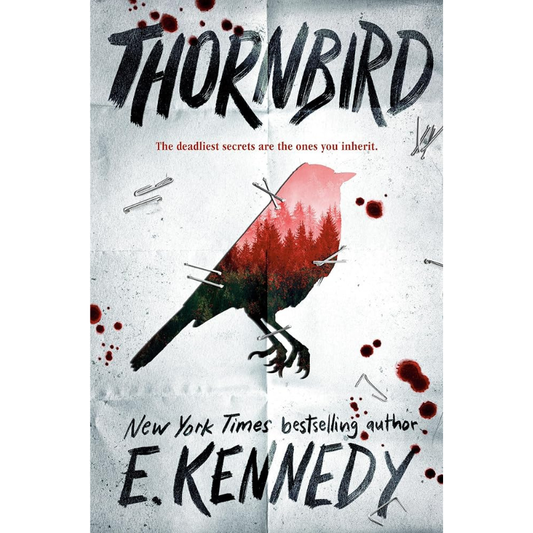 Thornbird by E. Kennedy