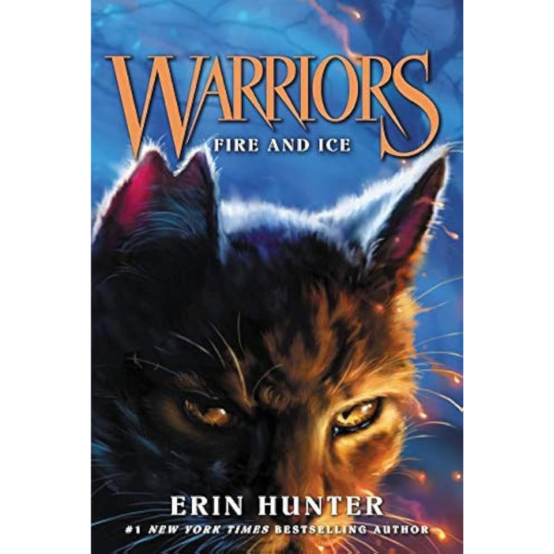 Fire and Ice (Warriors: The Prophecies Begin #2) by Erin Hunter