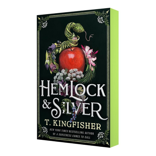 Hemlock & Silver - Deluxe Edition by T. Kingfisher
