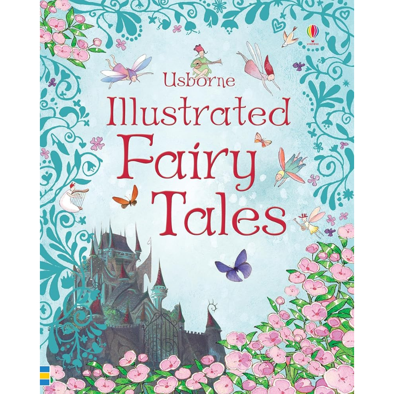 Illustrated Fairy Tales (Usborne Illustrated Story Collections)