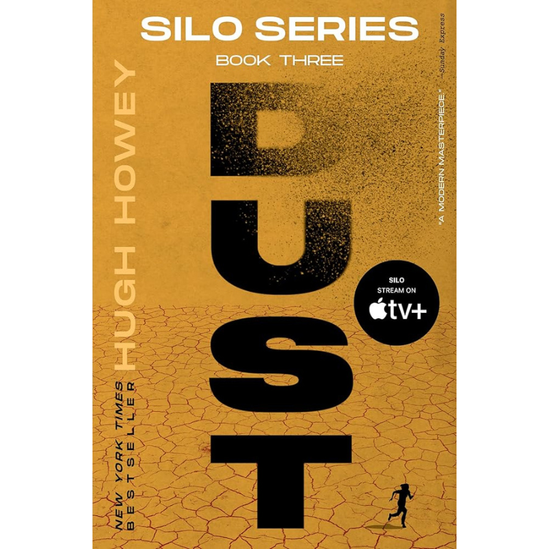 Dust (Silo #3) by Hugh Howey