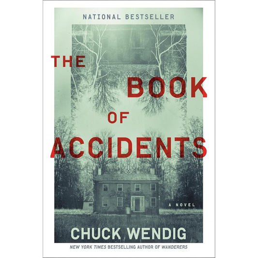 The Book of Accidents by Chuck Wendig