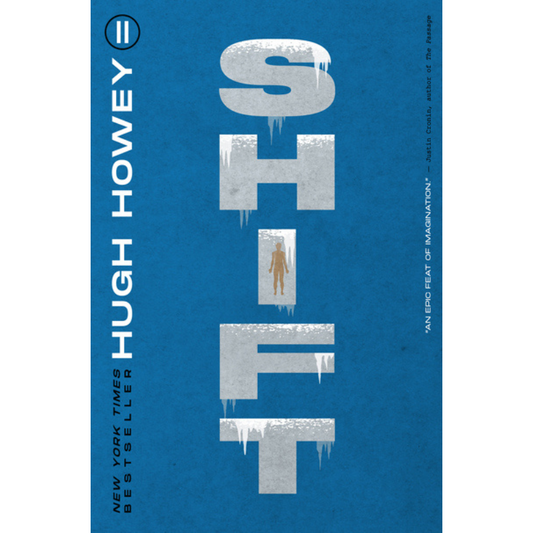 Shift by Hugh Howey