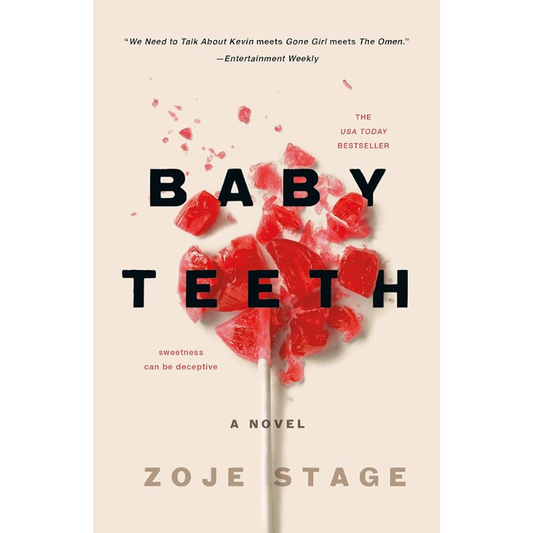 Baby Teeth by Zoje Stage