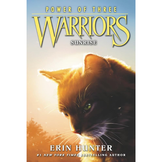 Warriors: Power of Three (Sunrise - #6) by Erin Hunter