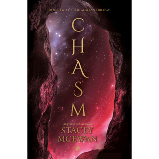 Chasm (Glacian Trilogy #2) by Stacey McEwan