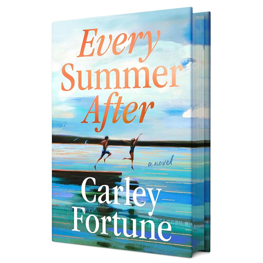 Every Summer After - Deluxe Edition by Carley Fortune