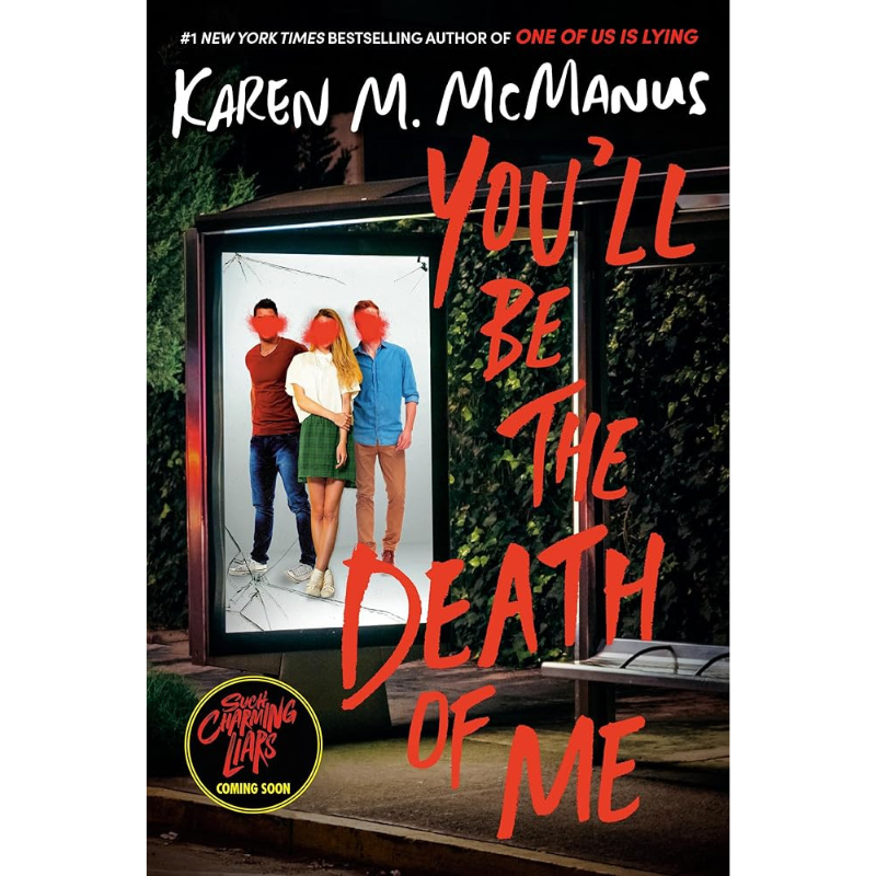 Book cover for 'You'll Be the Death of Me' by Karen M. McManus, featuring a nighttime bus stop scene with a bus advertisement showing three people with blurred faces, large red handwritten title text, and a 'Stock Photography Lads Coming Soon' badge at the bottom.