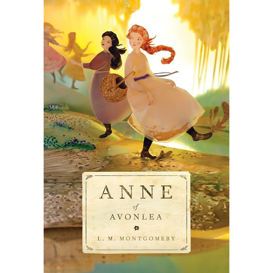 Anne of Avonlea (Anne of Green Gables #2) by L. M. Montgomery