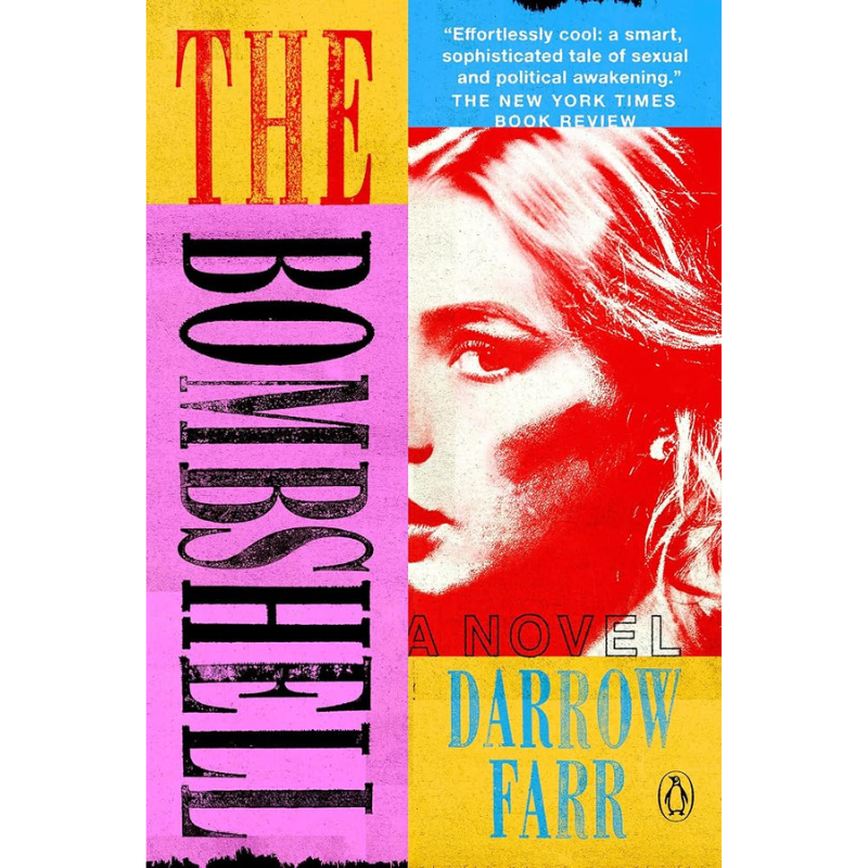 The Bombshell by Darrow Farr