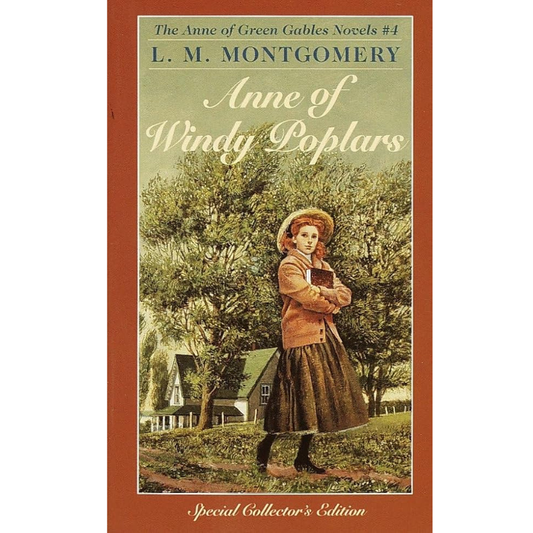 Anne of Windy Poplars (Anne of Green Gables #4) by L. M. Montgomery
