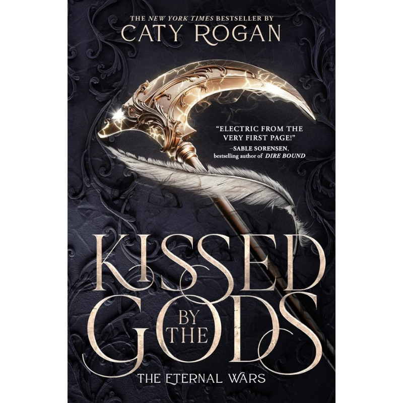 Kissed by the Gods (The Eternal Wars #1) by Caty Rogan