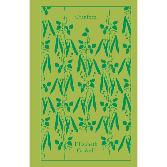 Cranford - Penguin Clothbound Classic Edition by Elizabeth Gaskell