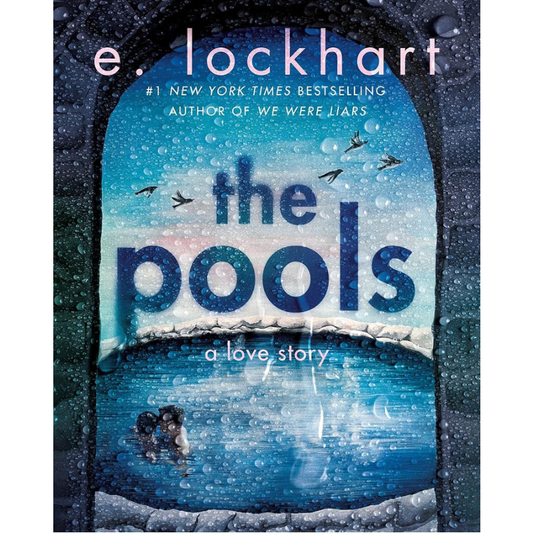 The Pools by E. Lockhart