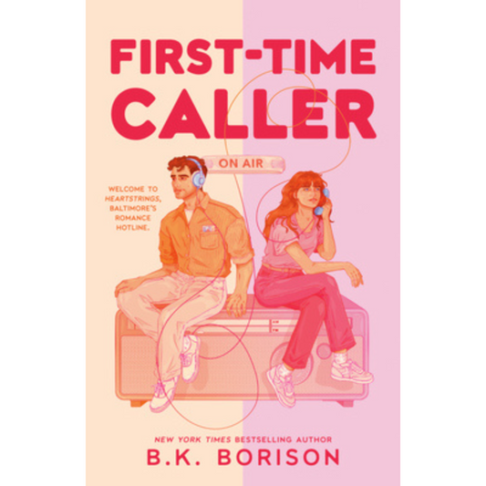 First-Time Caller by B.K. Borison