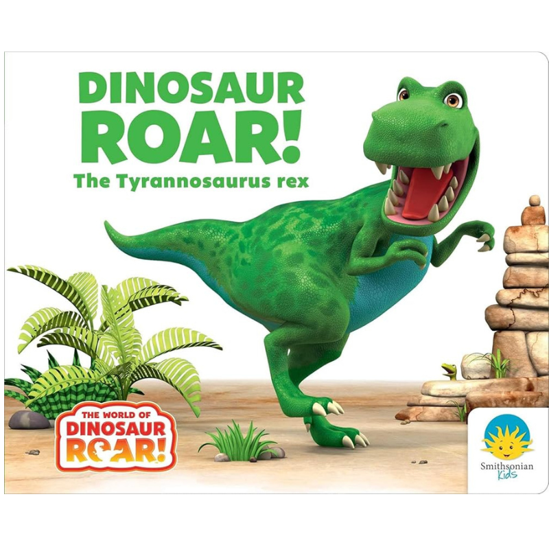 Dinosaur Roar! The Tyrannosaurus Rex