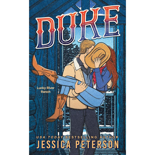 Duke (Lucky River Ranch #4) by Jessica Peterson