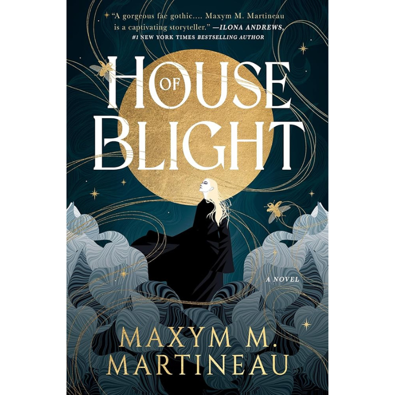 House of Blight (The Threadmender Chronicles #1) by Maxym M. Martineau