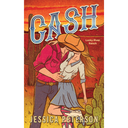 Cash (Lucky River Ranch #1) by Jessica Peterson