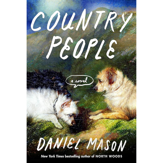 Country People by Daniel Mason