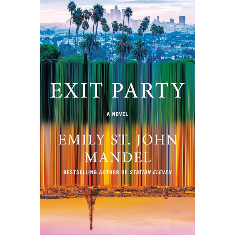 Exit Party by Emily St. John Mandel