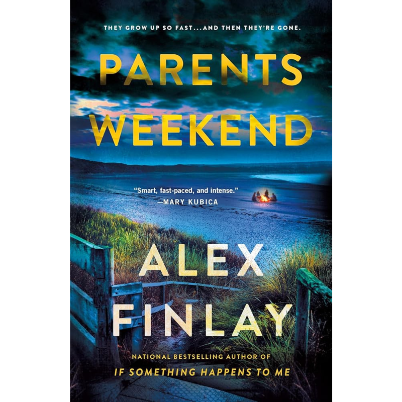 Parents Weekend by Alex Finlay