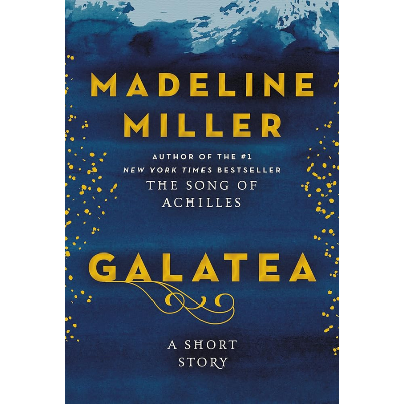 Galatea by Madeline Miller