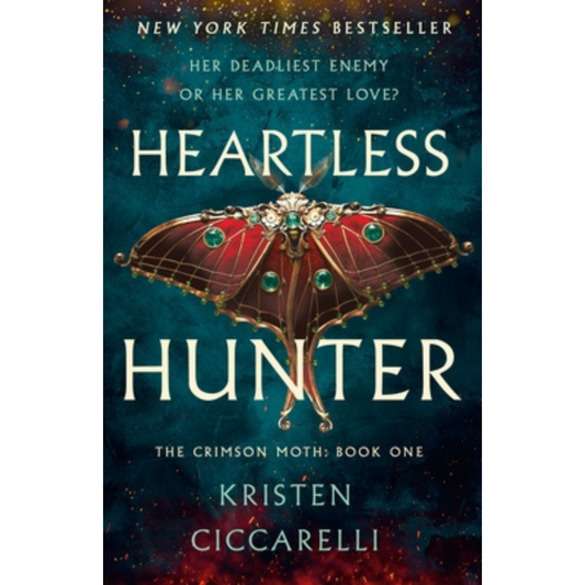 Heartless Hunter: The Crimson Moth, Book 1 by Kristen Ciccarelli
