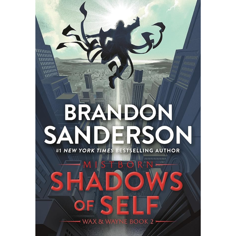 Shadows of Self (The Mistborn Saga #5) by Brandon Sanderson
