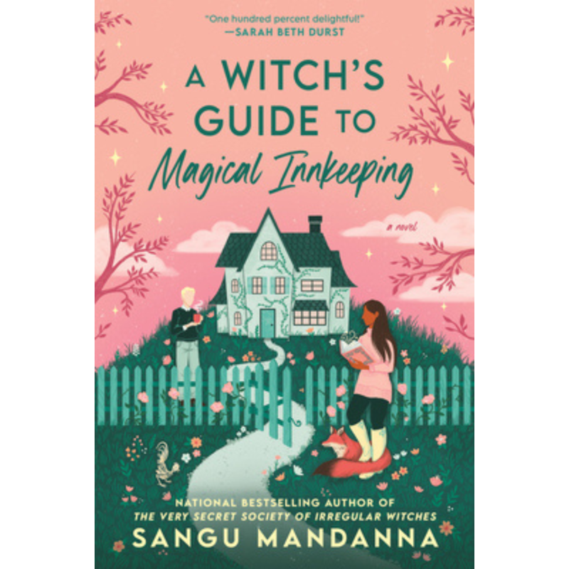 A Witch's Guide to Magical Innkeeping by Sangu Mandanna