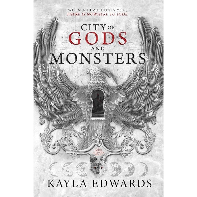 City of Gods and Monsters (House of Devils #1) by Kayla Edwards
