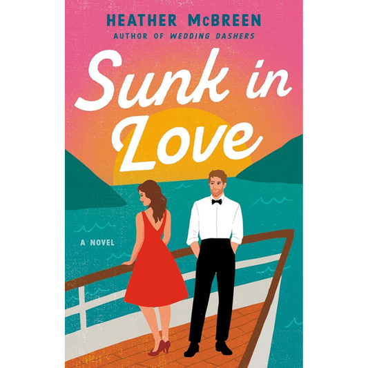 Sunk in Love by Heather McBreen