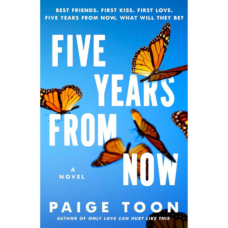 Five Years from Now by Paige Toon