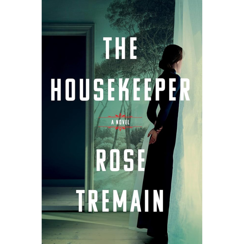 The Housekeeper by Rose Tremain