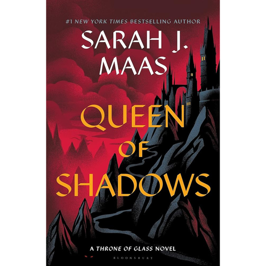Queen of Shadows (Throne of Glass #4) by Sarah J. Maas