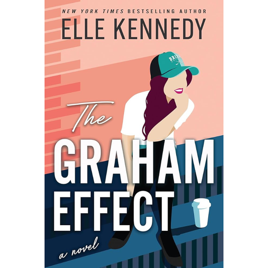 The Graham Effect (Campus Diaries #1) by Elle Kennedy