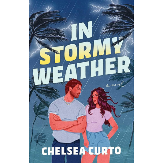 In Stormy Weather by Chelsea Curto