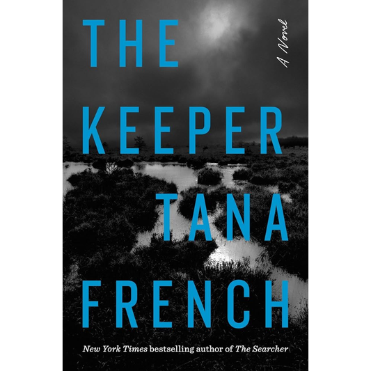 The Keeper by Tana French