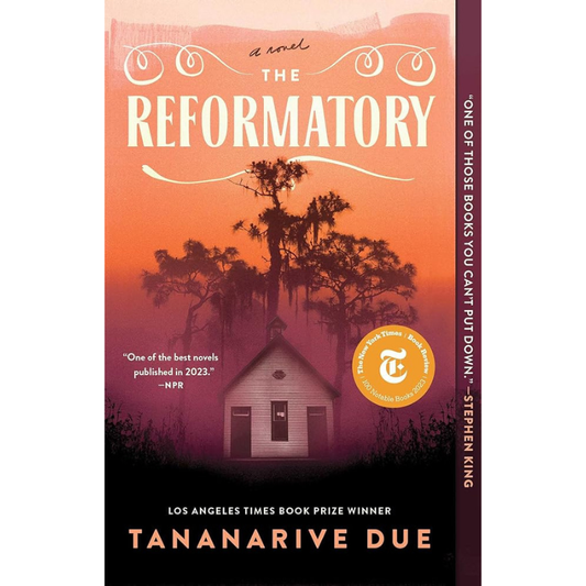The Reformatory by Tananarive Due
