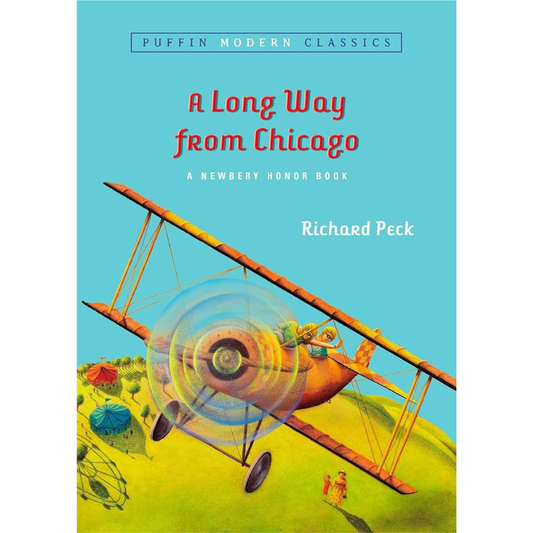 A Long Way From Chicago by Richard Peck