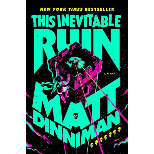 This Inevitable Ruin (Dungeon Crawler Carl #7) by Matt Dinniman