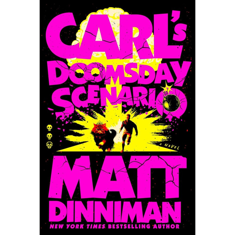 Carl's Doomsday Scenario (Dungeon Crawler Carl #2) by Matt Dinniman